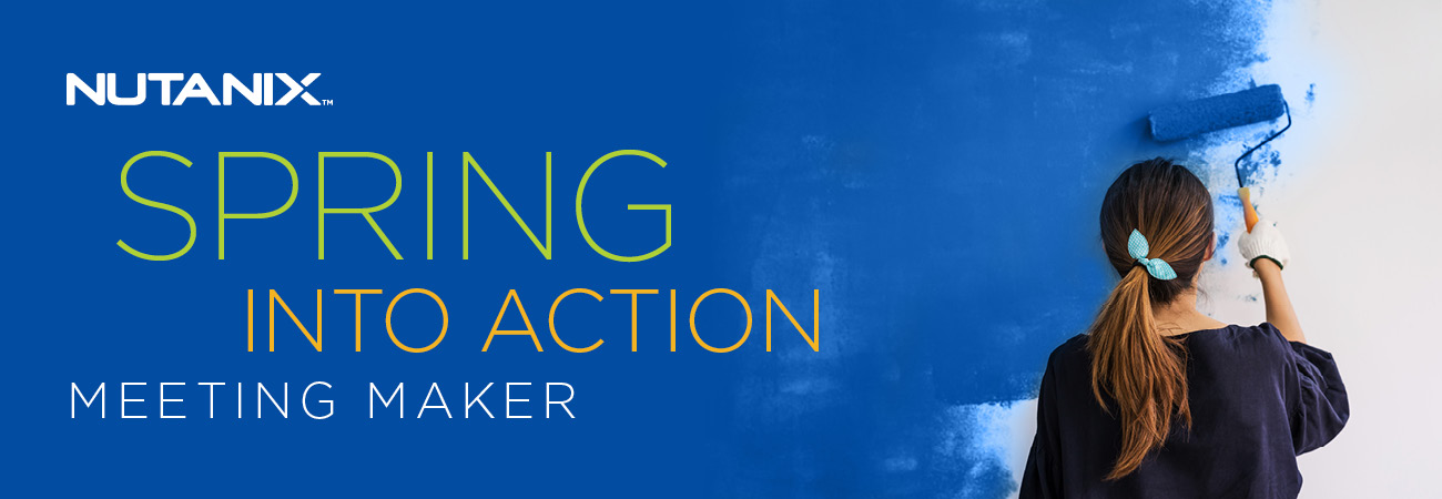 Nutanix Spring into Action Meeting Maker